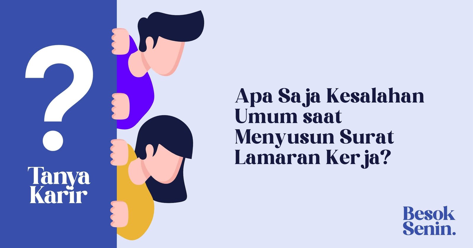 Apa Saja Kesalahan Umum saat Menyusun Surat Lamaran Kerja?